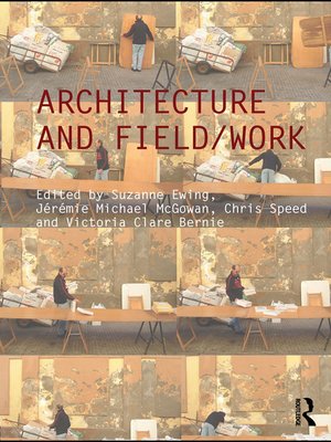 cover image of Architecture and Field/Work